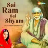 Sai Ram Sai Shyam